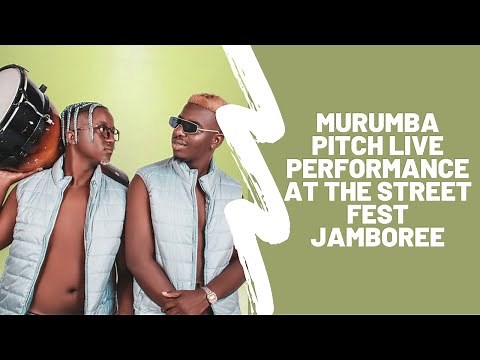 Murumba Pitch Live Performance At The Street Fest Jamboree