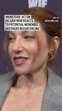 ‘Monsters’ actor Ari Graynor reacts to potential Menendez Brothers resentencing