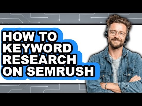 How to Keyword Research on Semrush (easy Method)