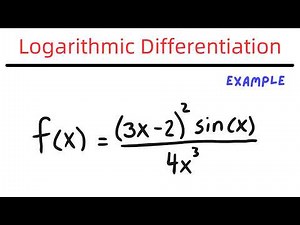 Logarithmic Differentiation Example