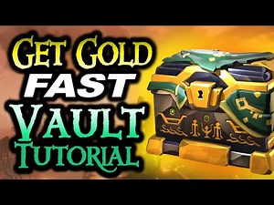 MAKE GOLD FAST VAULT TUTORIAL // SEA OF THIEVES - Part 1 of how to make gold in Sea of Thieves