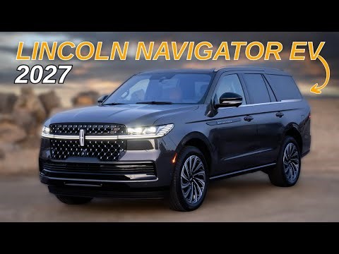 New 2027 Lincoln Navigator EV | Luxury Power and Technology