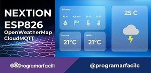 Nextion conectada a un ESP8266 OpenWeatherMap y CloudMQTT
