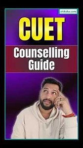 CUET UG Counselling 2026 Complete Guide |Step-by-Step Process for College Admission #cuetcounselling