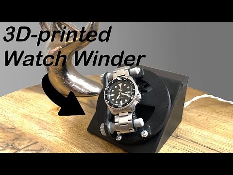 DIY Watch Winder/ 3D-printed⏰⚙️