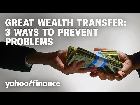 How the Great Wealth Transfer can be problematic