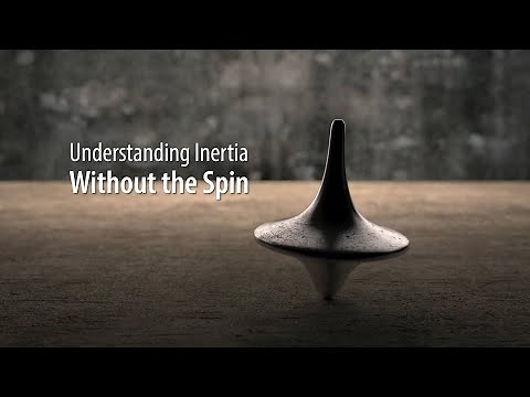 Understanding Inertia Without the Spin