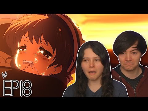 Clannad After Story Episode 18 REACTION & REVIEW!