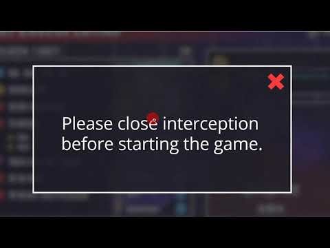 How to Fix Please Close Interception Before Starting the Game Error