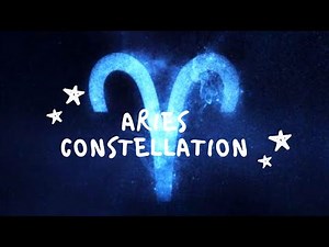 Aries Constellation ♈ | Zodiac Constellation 💫