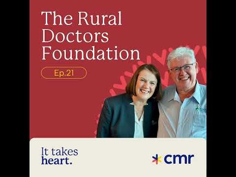 21. The Rural Doctors Foundation: Redefining Care for Those Who Give It