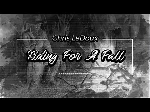 Chris LeDoux - Riding For A Fall (Lyrics)
