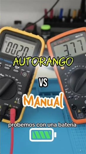 Multímetro Manual vs Autorango | ¿Cuál es mejor midiendo 3.7V?