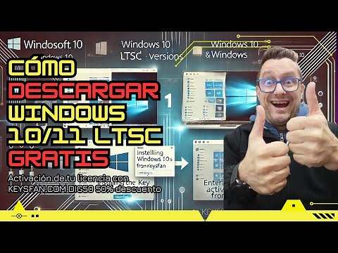 De dónde descargar Windows 10/11 LTSC GRATIS y activar la licencia con keysfan.com dto. DIG50 -50%