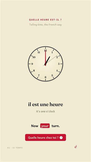 Telling time in French: 1:00 « une heure » | DELF A1 · TEF TCF #002