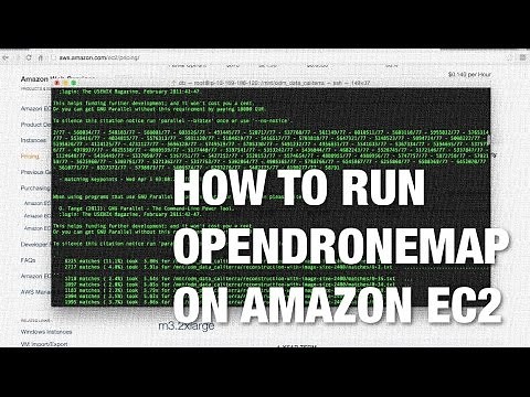 Processing Aerial Imagery from UAVs Using Amazon EC2 and OpenDroneMap