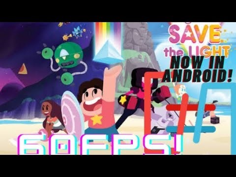 How To Download Steven Universe Save The Light In Android | Best Settings | 60FPS | Kenji NX