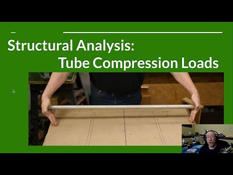 Structural Analysis: Tube Compression Load