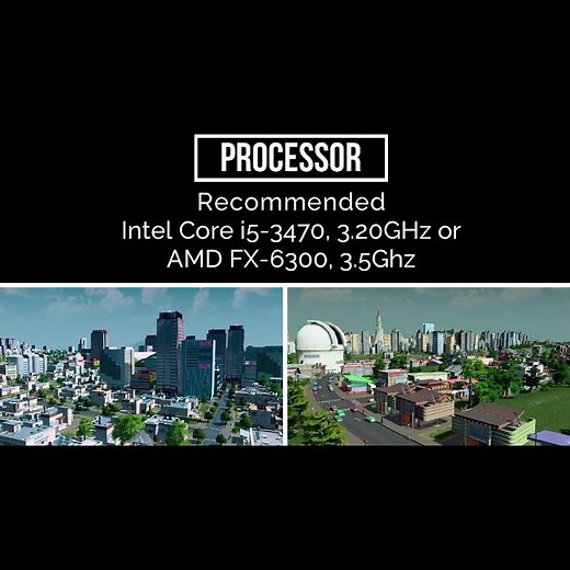 Cities Skylines PC Recommended System Requirements