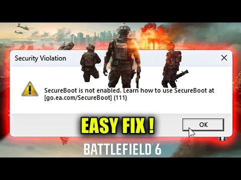 How To Fix Battlefield 6 SecureBoot Not Enabled Error !