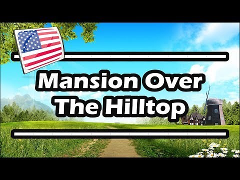 Mansion Over The Hilltop — Piano