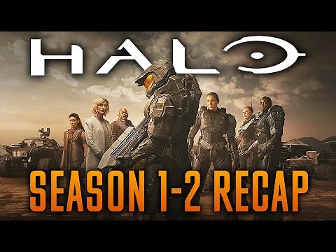 Halo season 1-2 Recap