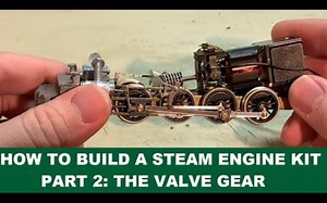【火车模型】How to Build a Basic HO Scale Steam Engine Kit: Part 2 - The Valve Gear