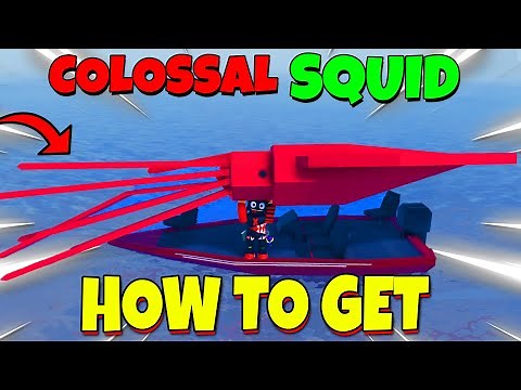 HOW To Get Catch EASY Colossal Squid Full Guide In Fisch! Roblox
