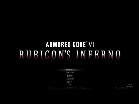 Armored Core 6: Rubicon Inferno | Edited First Playthrough | Part 6