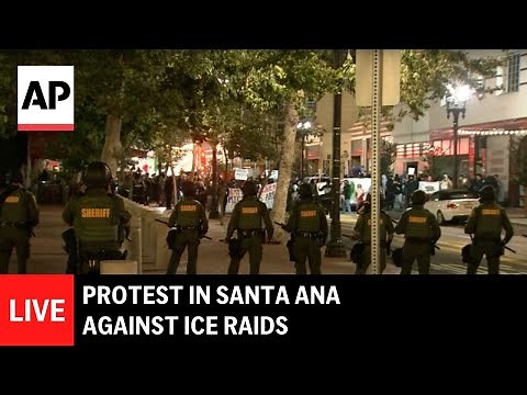 LIVE: Protest against ICE in Santa Ana