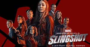 Agents of SHIELD : découvrez en intégralité la web-série "Slingshot"