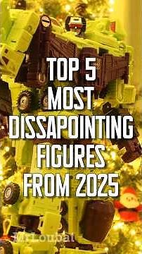 The Worst Transformers Figures From 2025 | MrLoubat | Transformers