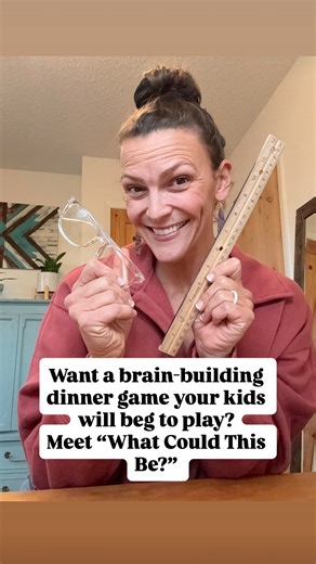 Dr. Nichelle Gurule | Want a brain-building dinner game your kids will beg to play? 🍽️🧠 Meet “What Could This Be?” — our nightly family favorite! Grab any... | Instagram