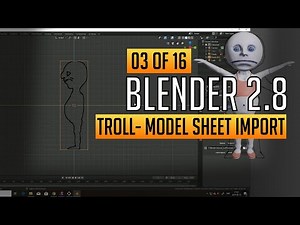 Making a troll - Model sheet import (3/16) Blender 2.8