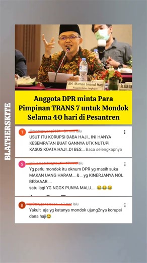 Anggota DPR minta Pimpinan TRANS 7 mondok selama 40 hari di pesantren 🤔🤔