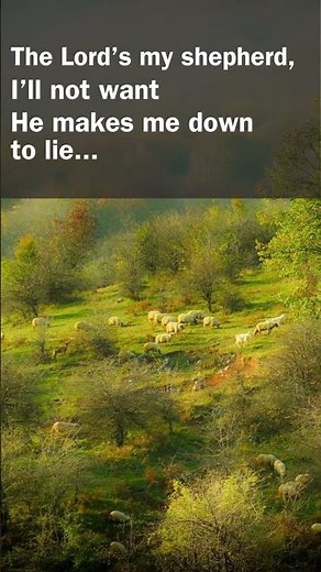 The Lord's My Shepherd