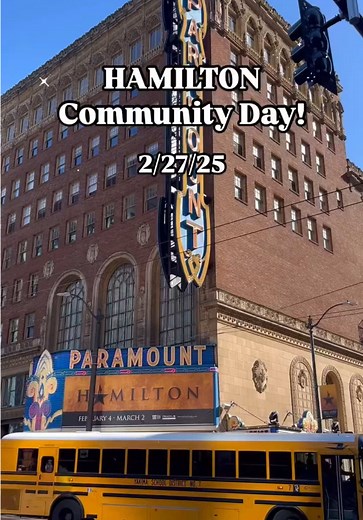 Experience HAMILTON: Student Matinee at The Paramount