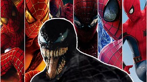 Every Single Spider-Man Movie Ranked From Worst To Best