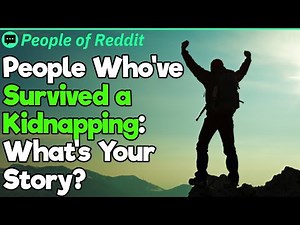 Real Kidnapping Survivor Stories | People Stories #742