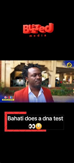 Bahati's DNA Test Results Explained