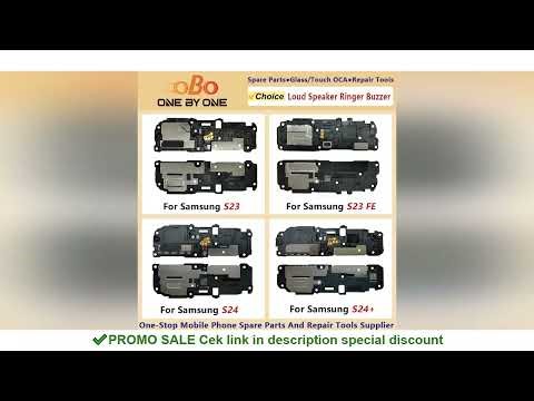 Loud Speaker Ringer Buzzer For Samsung S23 S24 PLUS+ ULTRA FE 5G Loudspeaker Sound Module Board Repl