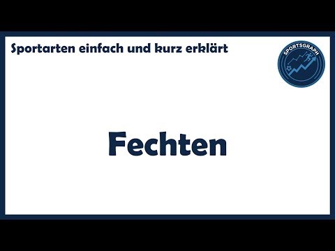 Fechten einfach und kurz erklärt