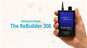 Getting to know the ReBuilder 300 - Neuropathy Pain Treatment System