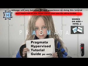 pragmata hypervisor full video tutorial guide AMD and Intel