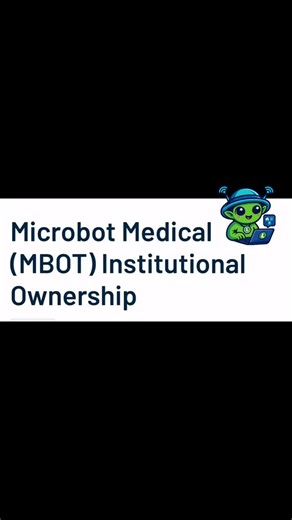  Here’s the latest on Microbot Medical Inc. (MBOT) from analysts: •...