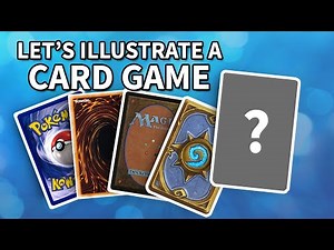 Let's Illustrate an Entire Card Game