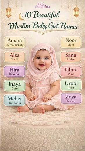 10 Beautiful Muslim Baby Girl Names with Meanings