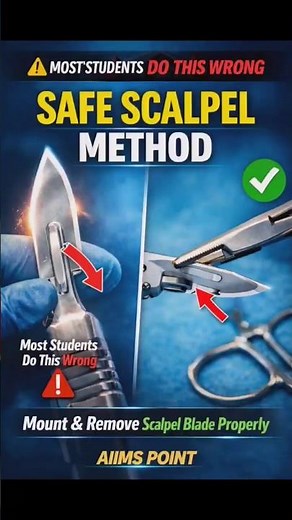 How to Mount and Remove Scalpel Blade Safely | Step-by-Step Practical Guide for MBBS & Nursing