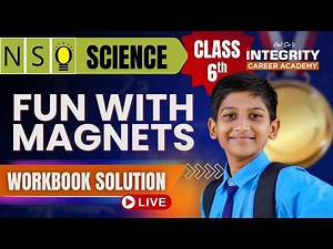Class 6th NSO Chapter - Fun with Magnets workbook solution #scienceolympiad #nso