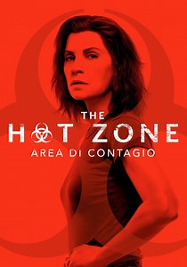 The Hot Zone - Area di contagio - guarda la serie in streaming